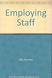 Employing staff : articles from the British medical journal