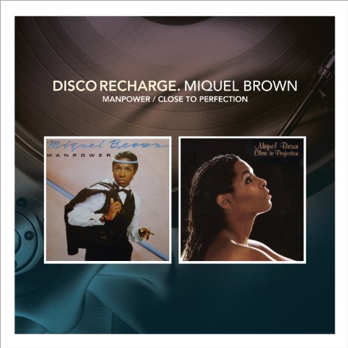 Miquel Brown - Disco Recharge: Manpower/close To Perfection: Spec - Zortam Music