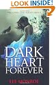 Dark Heart Forever