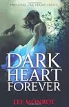 Dark Heart Forever