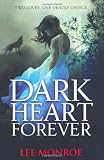 Dark Heart Forever