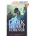 Dark Heart Forever