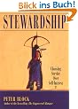 Stewardship: Choosing Service Over Self Interest