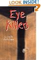 Eye Killers: A Novel (American Indian Literature & Critical Studies)