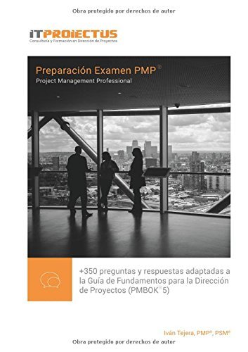 Preparaci??n examen PMP (Project Management Professional) (Spanish Edition) by Santana Iv??n Samuel Tejera (2015-03-31) Paperback