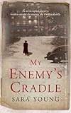 My enemy's cradle