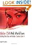 Adobe CS4 Web Workflows: Building Web Sites with Adobe Creative Suite 4