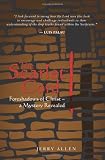 The Scarlet Cord: Foreshadows of Christ- a Mystery Revealed