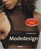 Modedesign: Ein Handbuch und Karriereguide