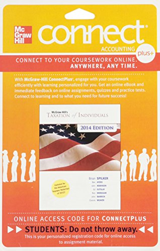 Connect Plus Accounting with LearnSmart 1 Semester Access Card for McGraw-Hill's Taxation of Individuals, 2014 Edition