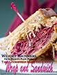 Weight Watchers New Points Plus Plan The Absolutely Most Delicious Wrap and Sandwich Recipes Cookbook
