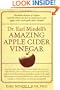 Dr. Earl Mindell's Amazing Apple Cider Vinegar