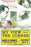 My View from the Corner: A Life in Boxing