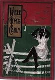 Uncle Toms Cabin: Or, Life Among the Lowly