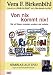 Von Nix kommt nix! - Vera F. Birkenbihl