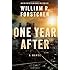 One Year After: A Novel