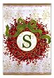 Monogram Holiday Wreath Garden Size Flag S Monogram Holiday Wreath Garden Size Flag S