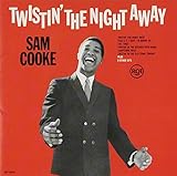 ツイストで踊りあかそう サム・クック