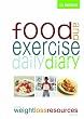Food and Exercise Daily Diary