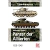 Panzer der Alliierten 1939-1945 (Typenkompass)