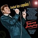 Salut les copains ! (+ 4 Titres bonus)