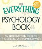 The Everything Psychology Book, 2nd Edition (Everything (Reference))