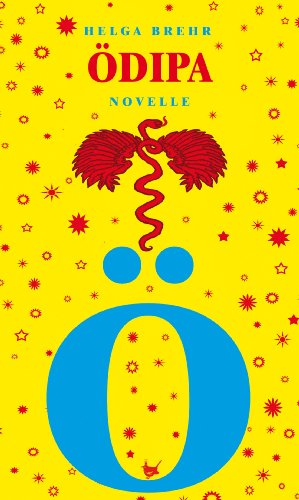 Ödipa: Novelle (German Edition)