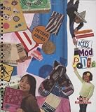 Every Kid Needs Mod Podge