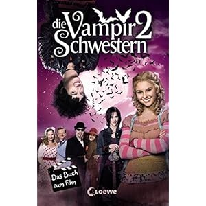 Die Vampirschwestern 2 - Das Buch zum Film