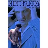 Mindfuck! (Gay Paranormal Erotica)di Jessi Bond