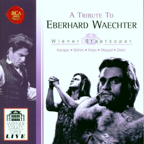 Produkt-Bild: Wiener Staatsoper Live - A Tribute To Eberhard Waechter (Aufnahmen 1953-1972)