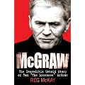 McGraw: The Incredible Untold Story of Tam The Licensee McGraw