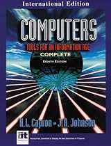 Computers: Tools for an Information Age