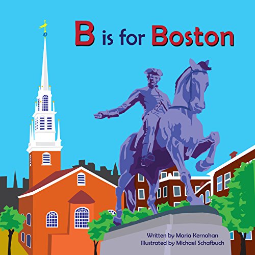 B Is for Boston (Alphabet Cities)