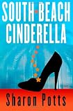 South Beach Cinderella