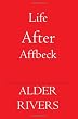 Life After Affbeck