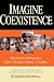 Books : Imagine Coexistence: Restoring Humanity After Violent Ethnic Conflict