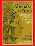 From Abenaki to Zuni: A Dictionary of Native American Tribes