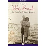 war bonds love stories from the greatest generation