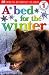 A Bed for the Winter (Dorling Kindersley Readers, Level 1 Beginning to Read)