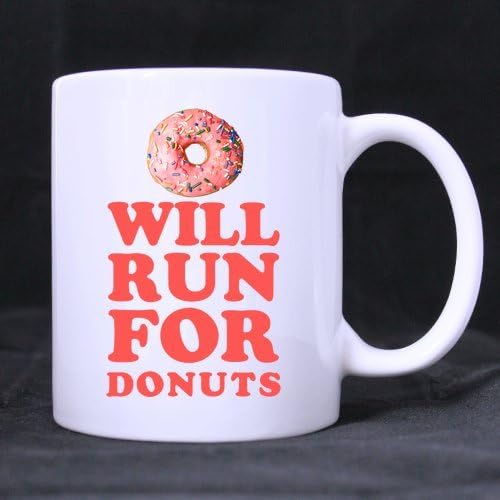 Funny Donut Mug - New Style Will Run For Donuts Coffee Mug or Tea Cup - 11 ounces