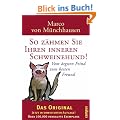 So z�hmen Sie Ihren inneren Schweinehund: Vom �rgsten Feind zum besten Freund