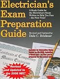 Electrician's Exam Preparation Guide: Based on the 2008 NEC [With CDROM] [ELECTRICIANS EXAM PREP GE 7/E]
