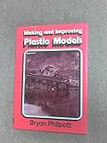 Making and improving plastic models