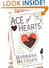 Ace of Hearts: Book One Of The House of Cards Trilogy