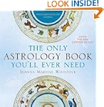 The Only Astrology Book You'll Ever Need