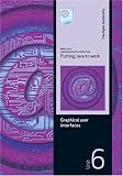 Graphical User Interfaces: Unit 6