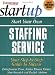 Start Your Own Staffing Service (Startup)