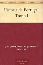 Historia de Portugal: Tomo I (Portuguese Edition)