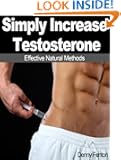 Simply Increase Testosterone: Effective Natural Methods